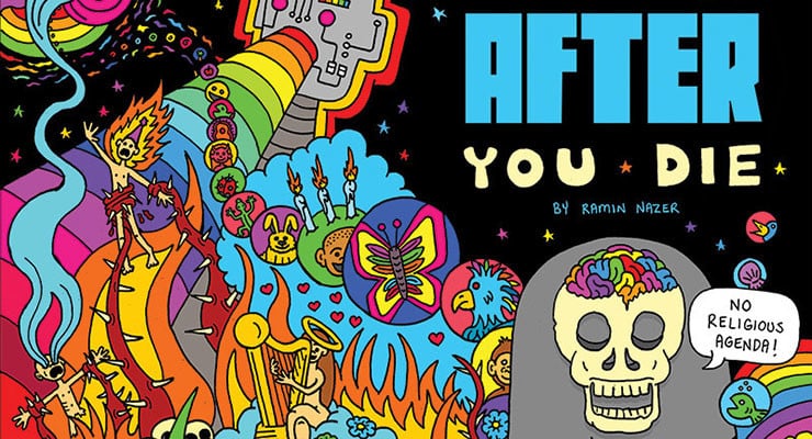 What Happens When We Die? After You Die Ramin Nazer