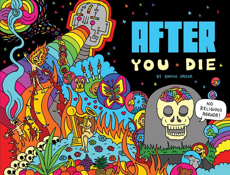 What Happens When We Die? After You Die Ramin Nazer